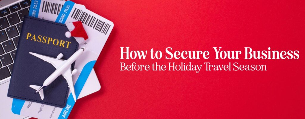 Holiday business security guide