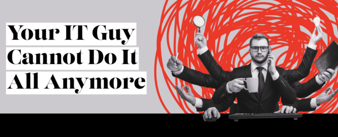 your IT guy cannot