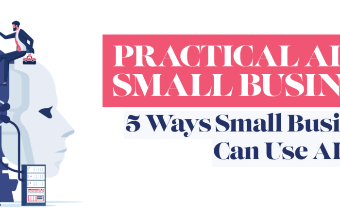 Practical AI for Small Business